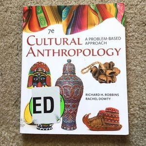 Cultural anthropology a problem based approach 7e